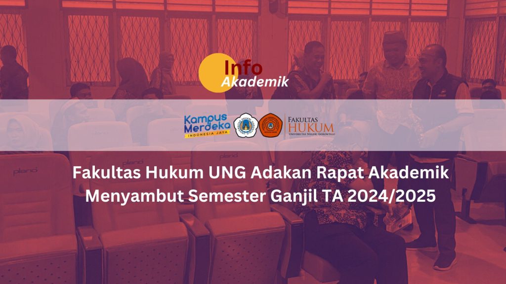 Fakultas Hukum UNG Adakan Rapat Akademik Menyambut Semester Ganjil TA 2024/2025