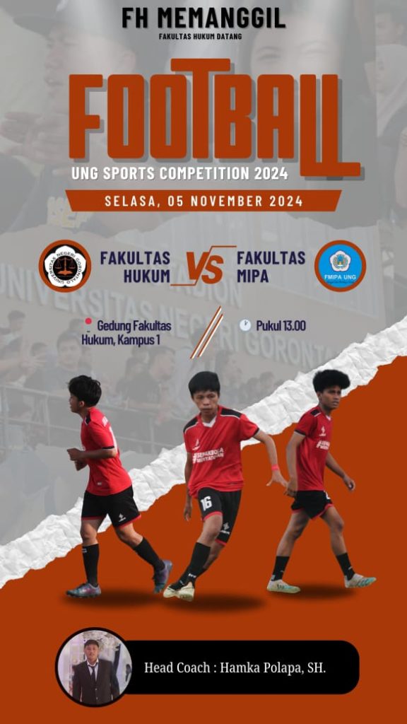 Pengumuman: Pertandingan Sepak Bola Fakultas Hukum vs Fakultas MIPA